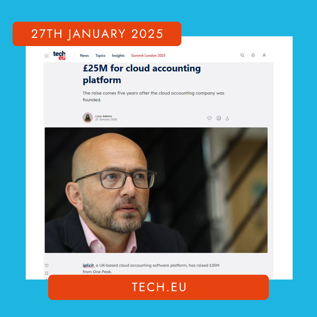 British fintech iplicit secures £25M for cloud accounting platform