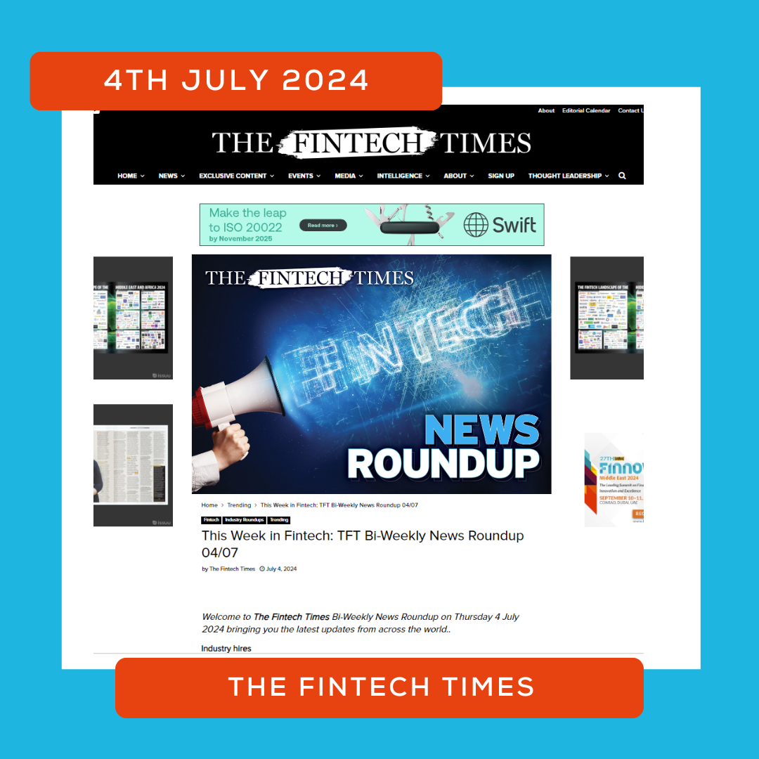 The Fintech Times 040724